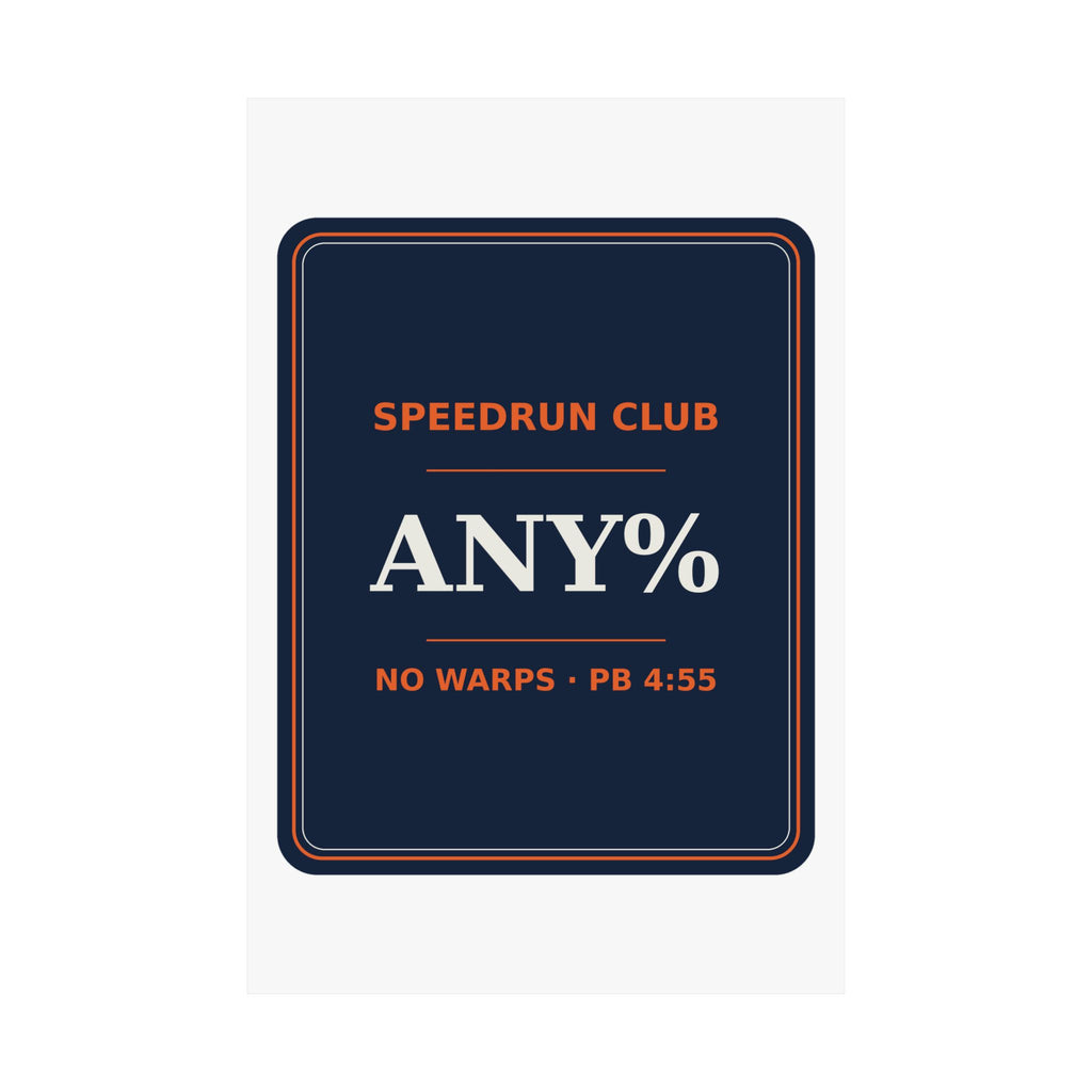 Speedrun Club — Any% — Poster