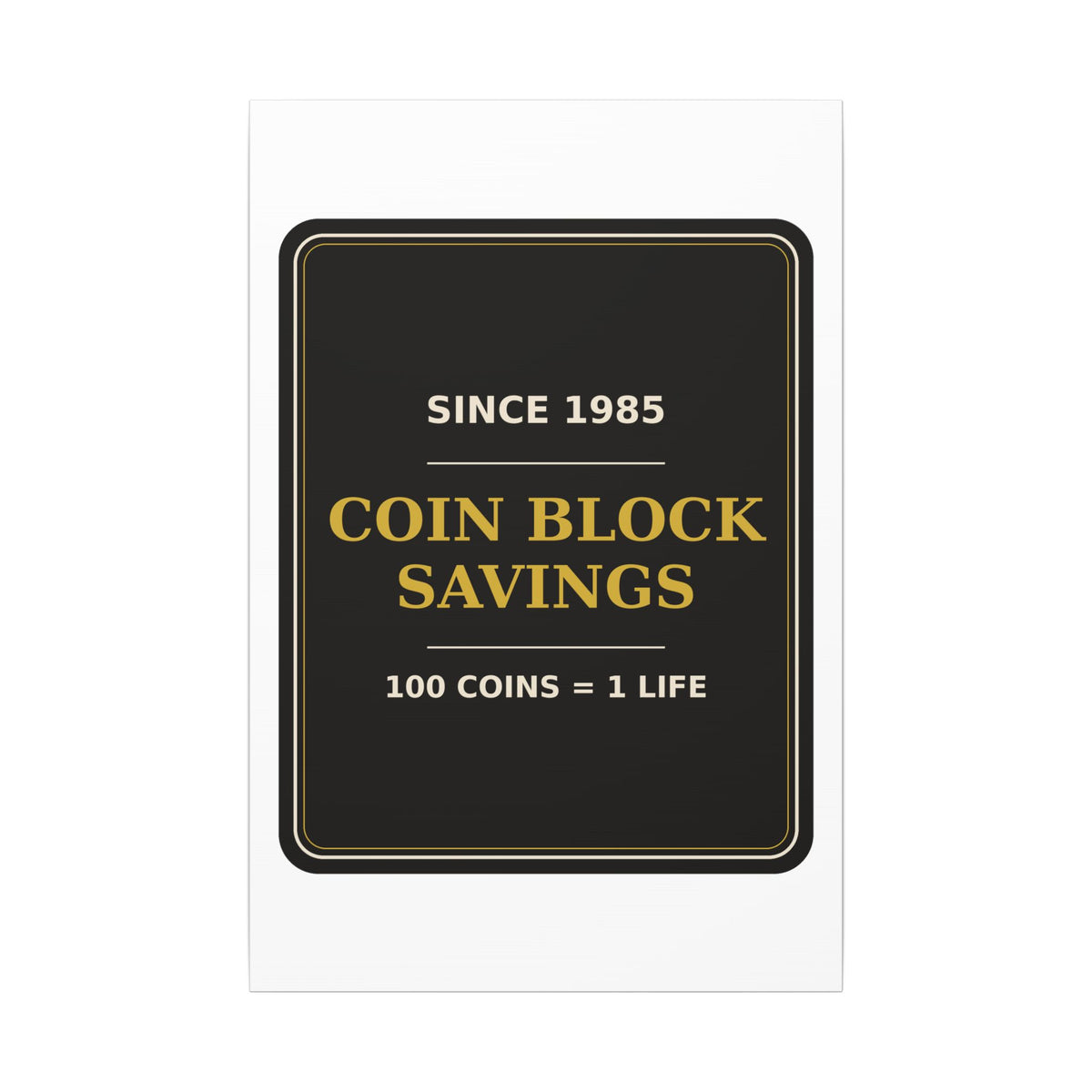 Coin Block Savings & Loan — Canvas