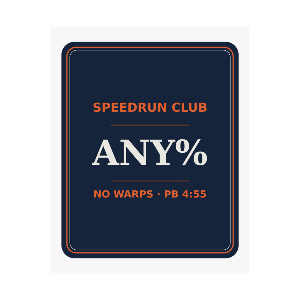 Speedrun Club — Any% — Poster