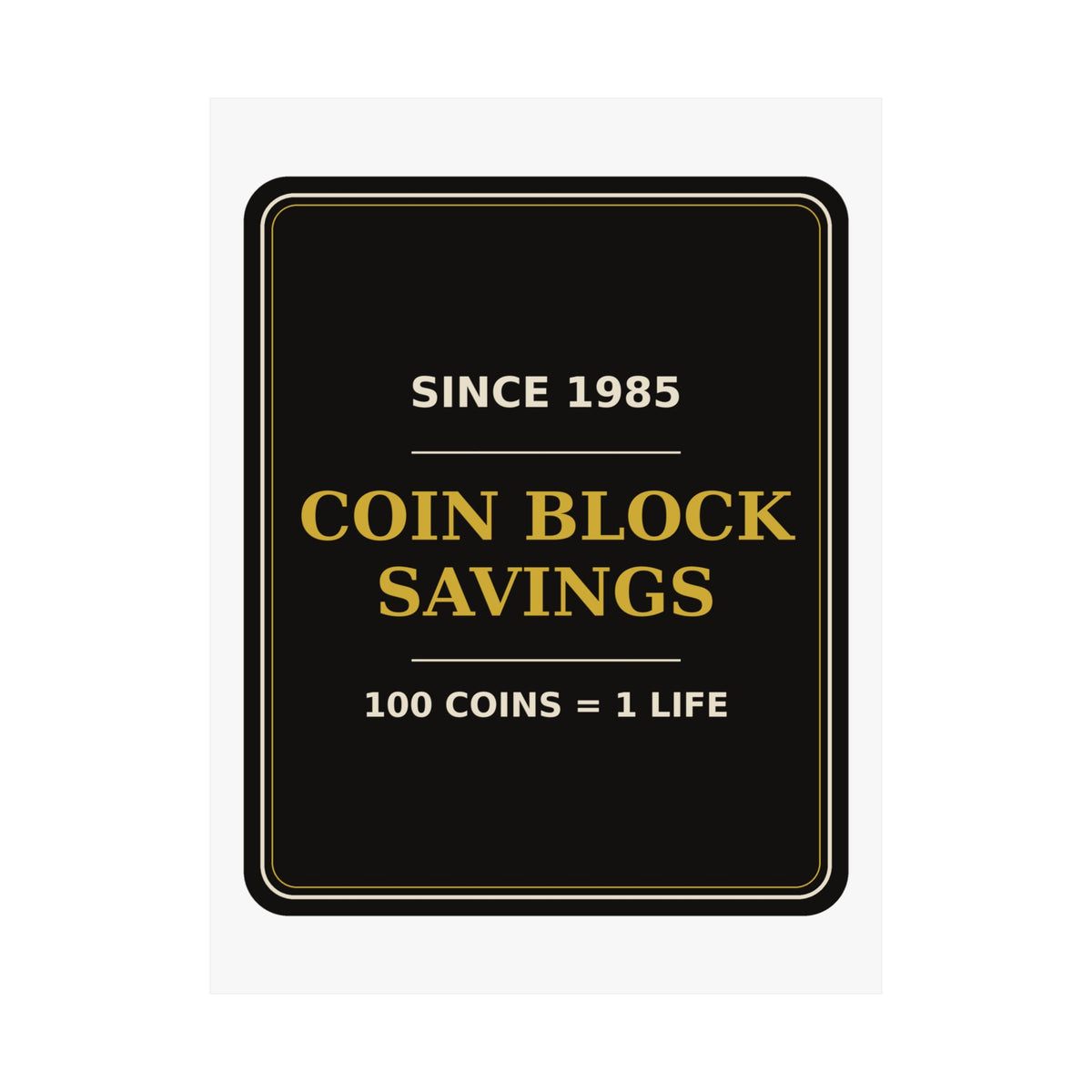 Coin Block Savings & Loan — Poster