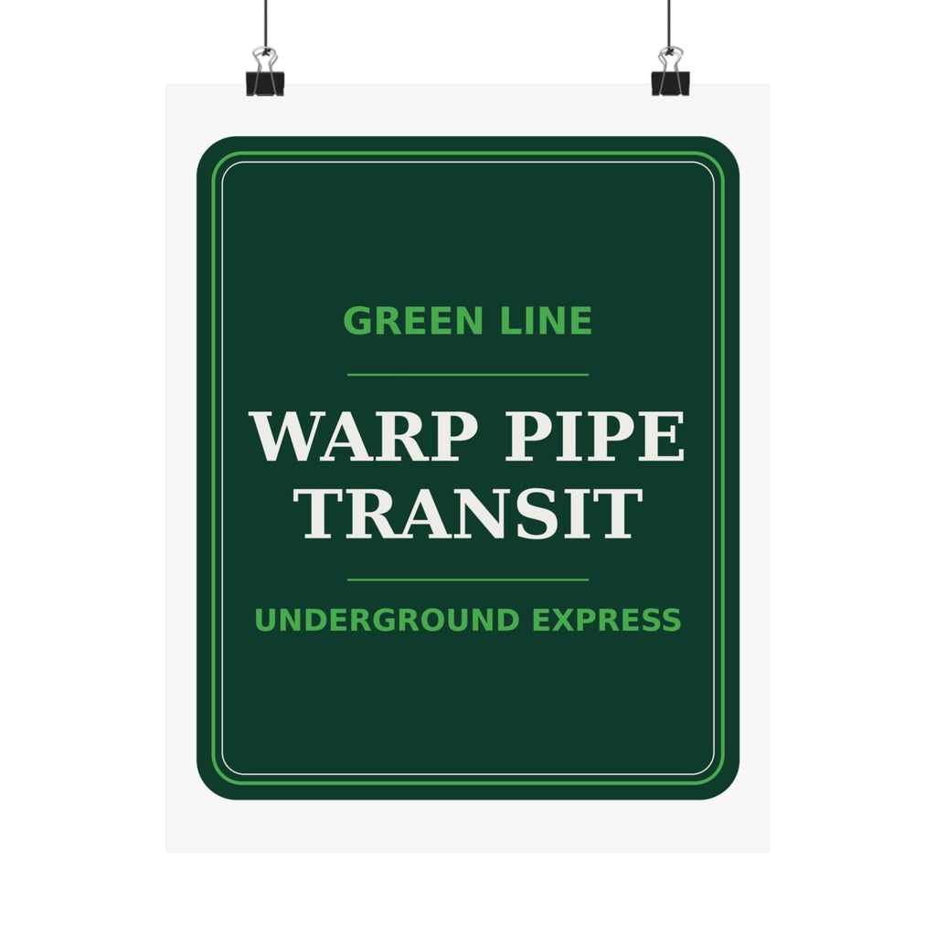 Warp Pipe Transit Authority — Poster