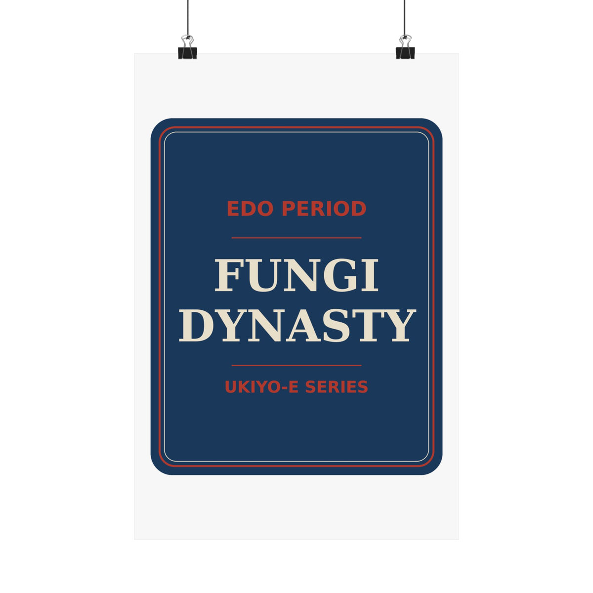 Fungi Dynasty — Poster