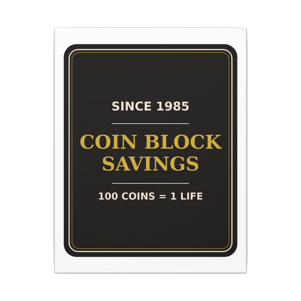 Coin Block Savings & Loan — Canvas