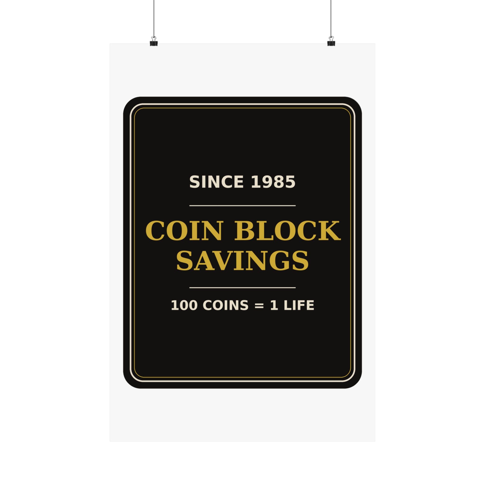 Coin Block Savings & Loan — Poster
