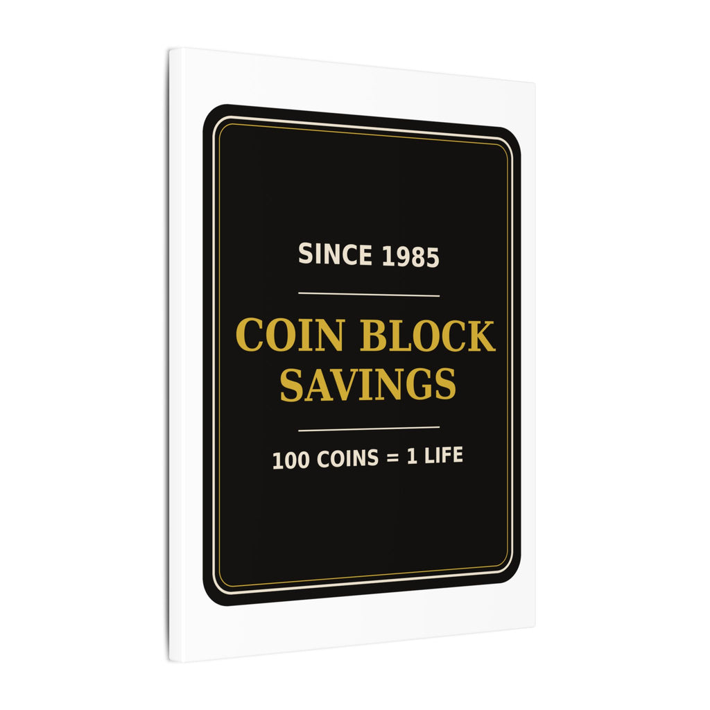 Coin Block Savings & Loan — Canvas