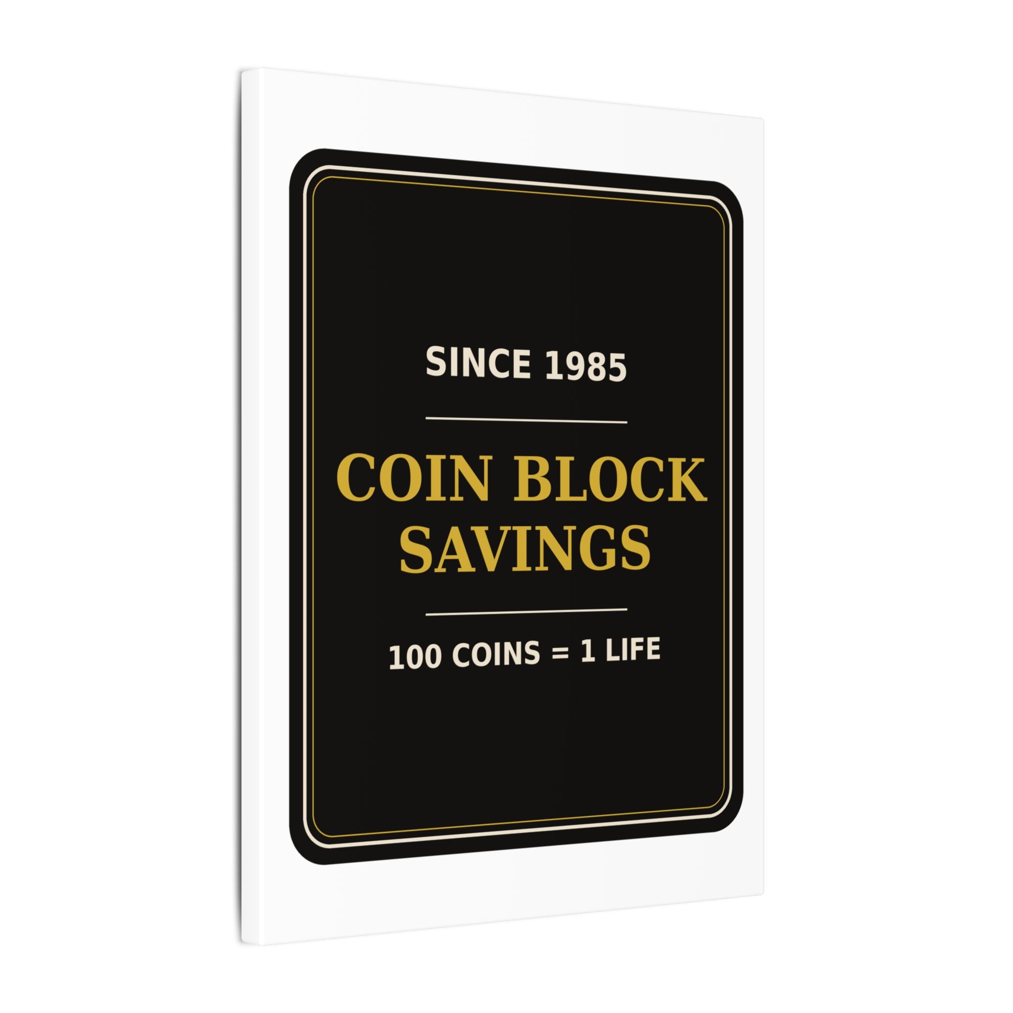 Coin Block Savings & Loan — Canvas
