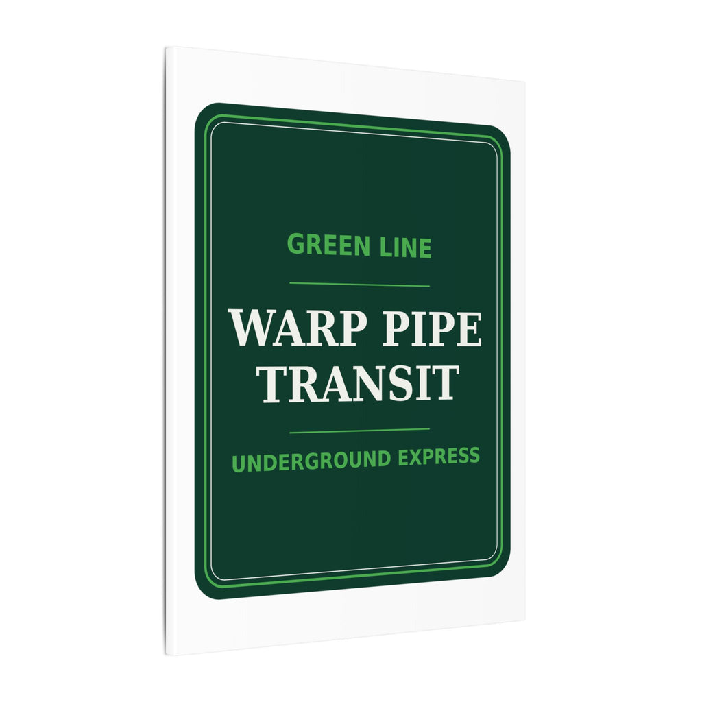 Warp Pipe Transit Authority — Canvas