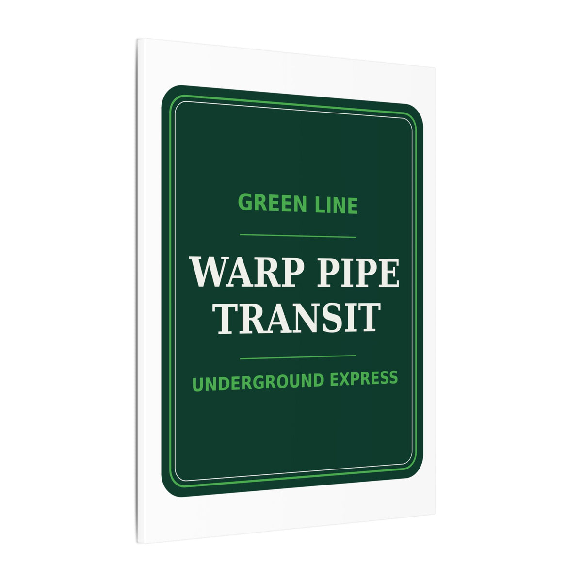 Warp Pipe Transit Authority — Canvas