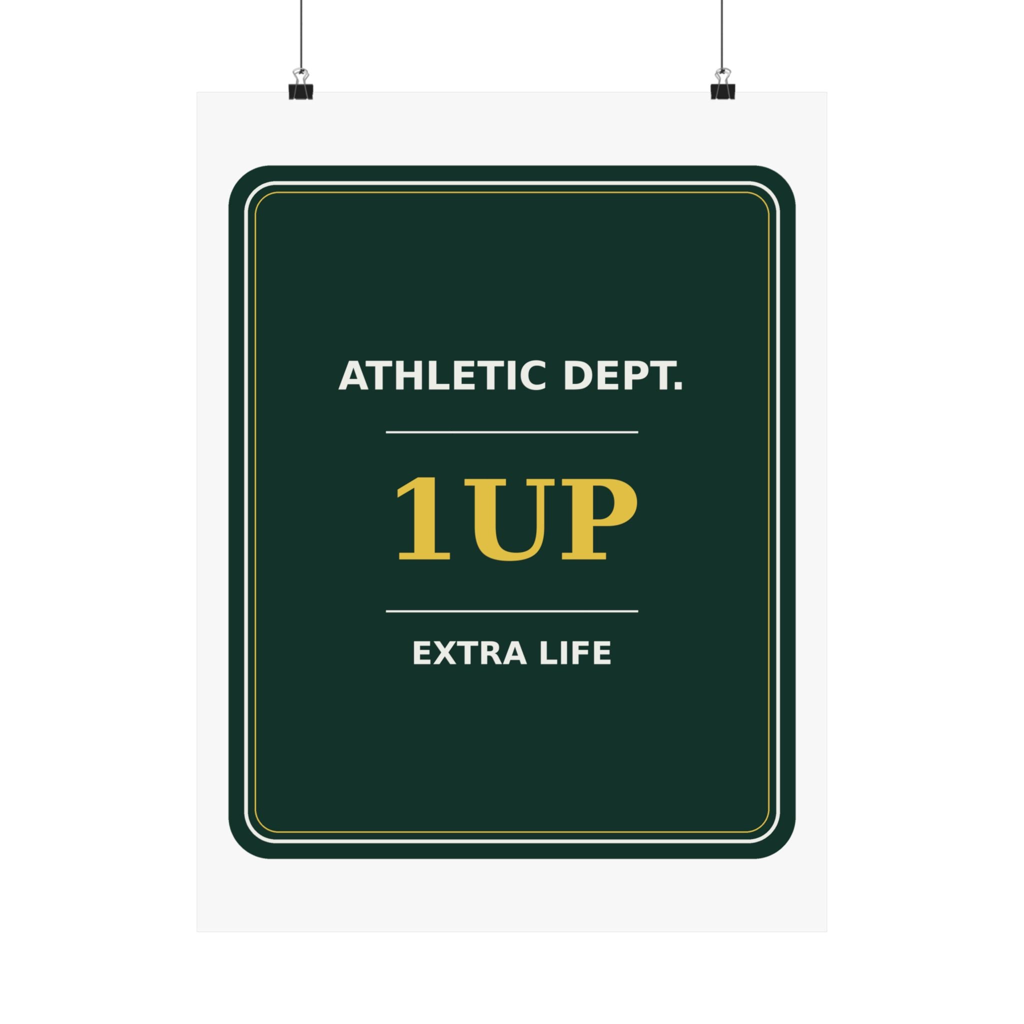 Extra Life Athletic Dept. — Poster