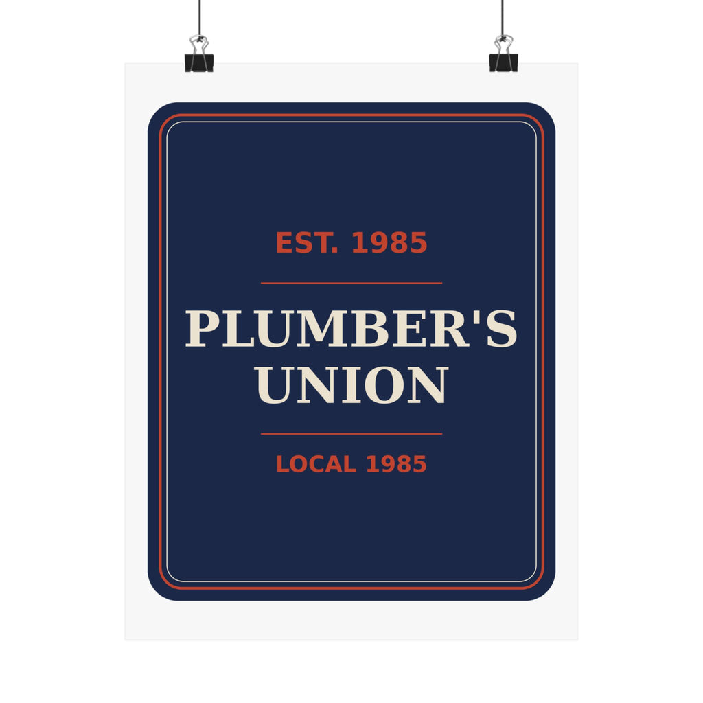 Plumber's Union Local 1985 — Poster