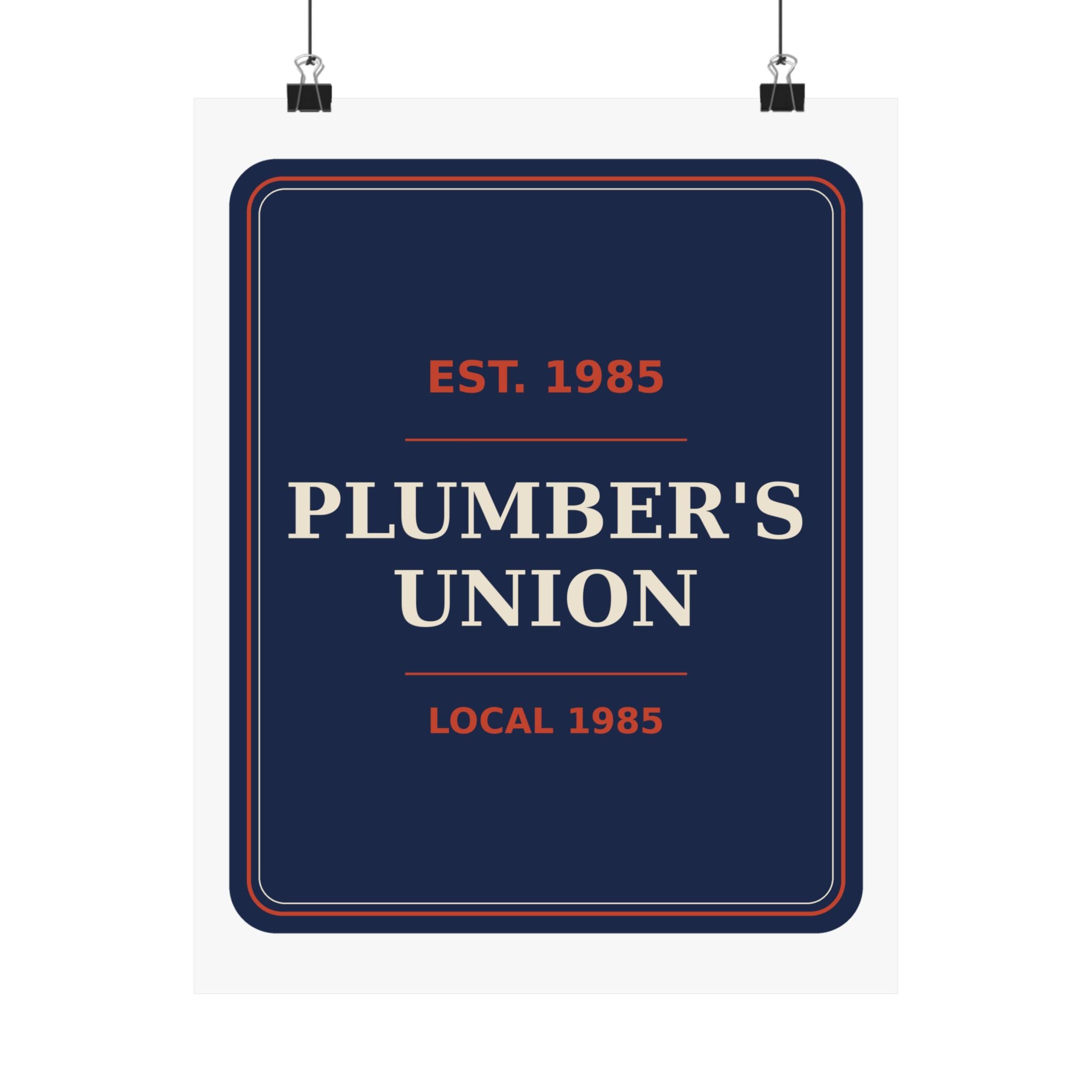 Plumber's Union Local 1985 — Poster