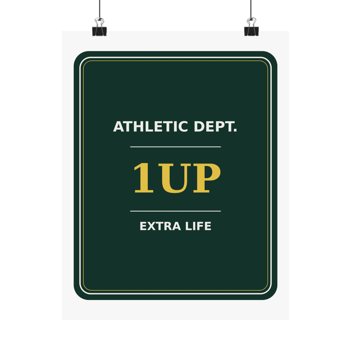 Extra Life Athletic Dept. — Poster