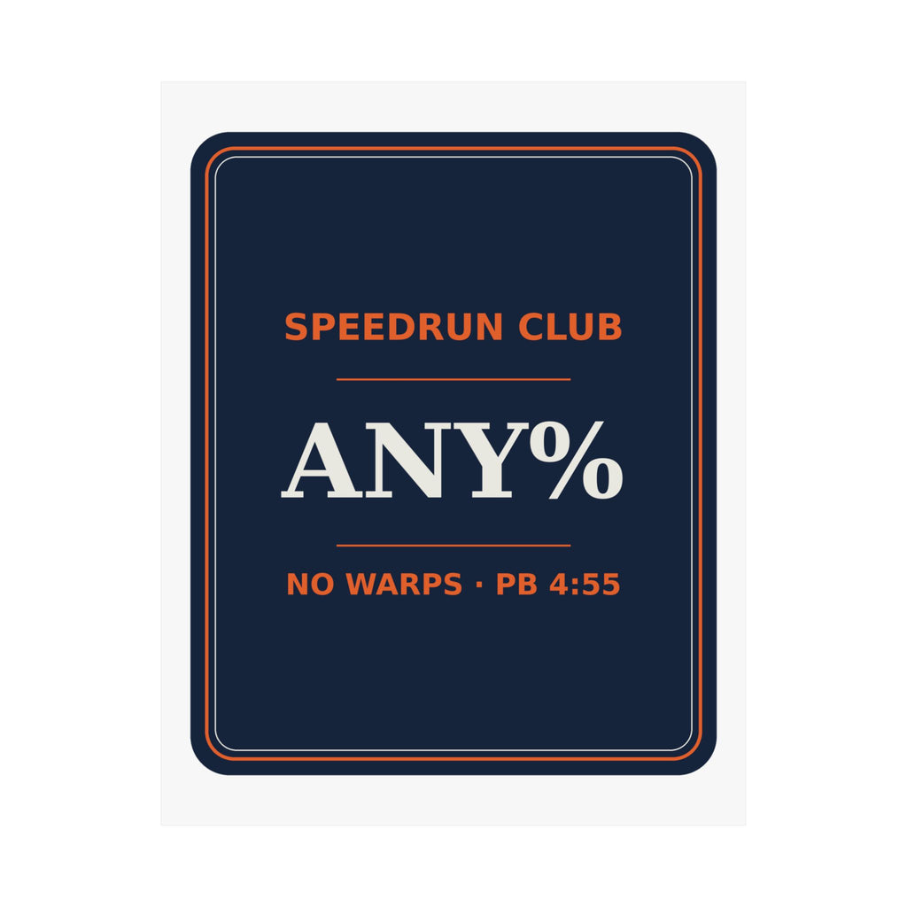 Speedrun Club — Any% — Poster