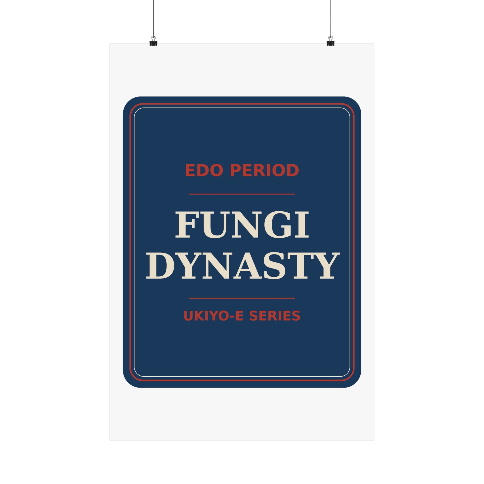 Fungi Dynasty — Poster