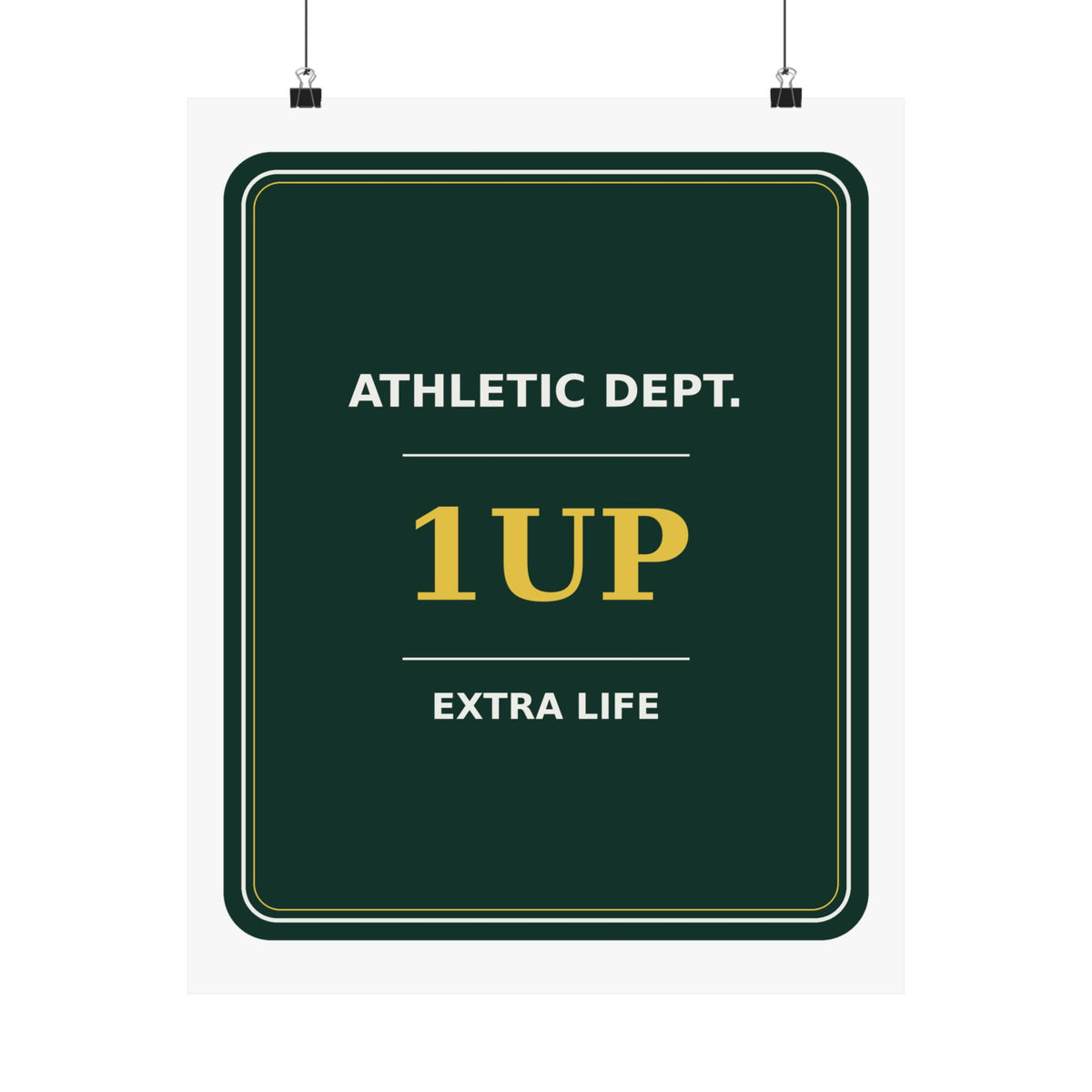 Extra Life Athletic Dept. — Poster