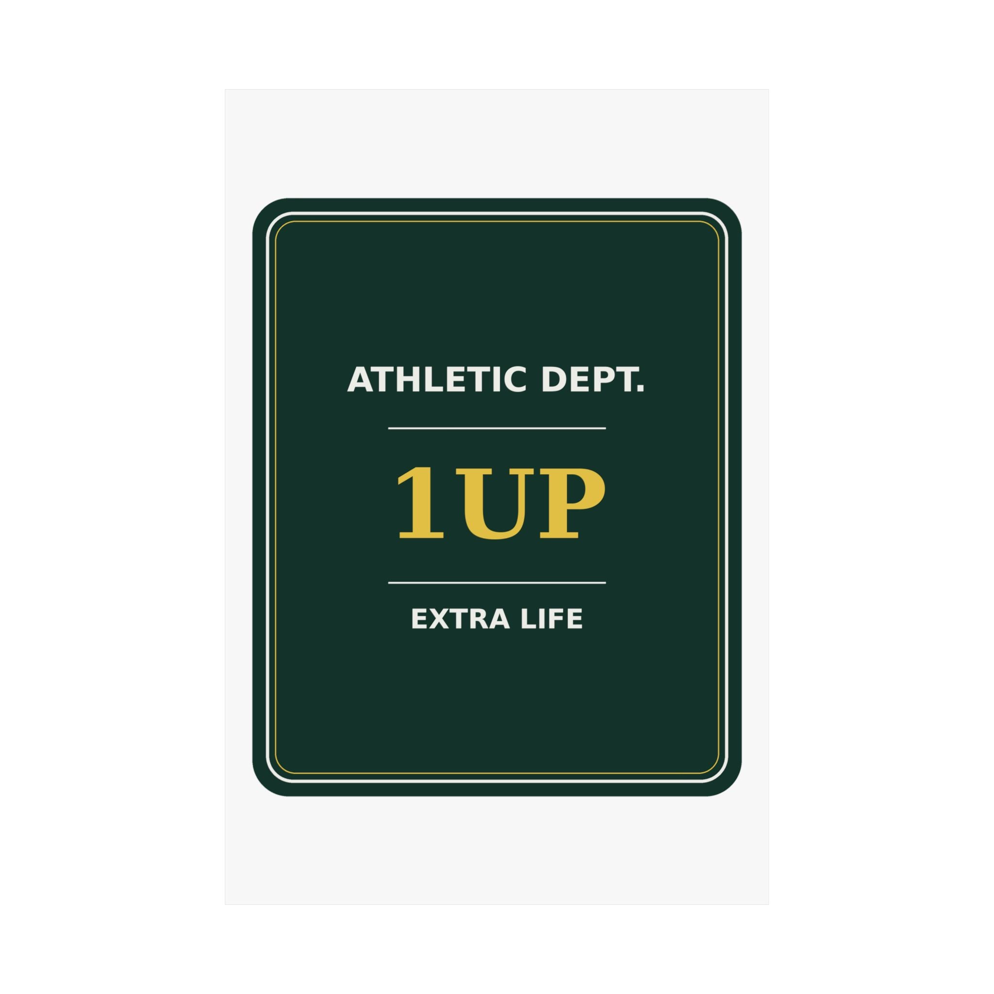 Extra Life Athletic Dept. — Poster