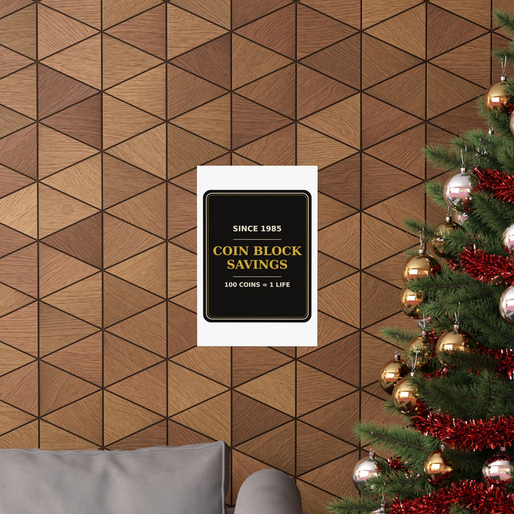 Coin Block Savings & Loan — Poster
