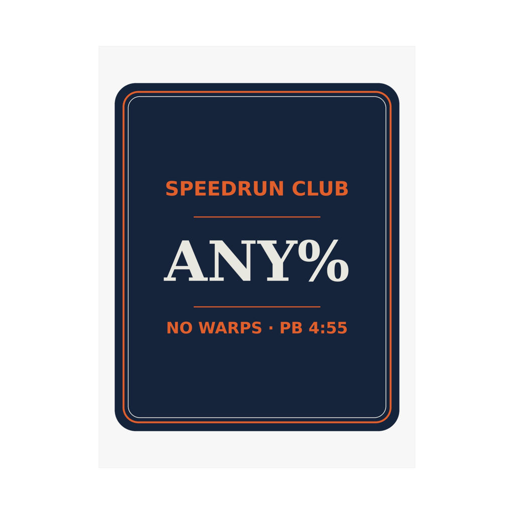 Speedrun Club — Any% — Poster