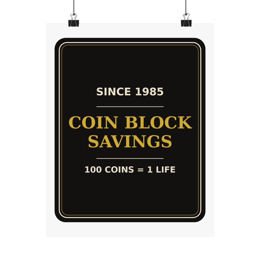 Coin Block Savings & Loan — Poster