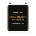 Coin Block Savings & Loan — Poster