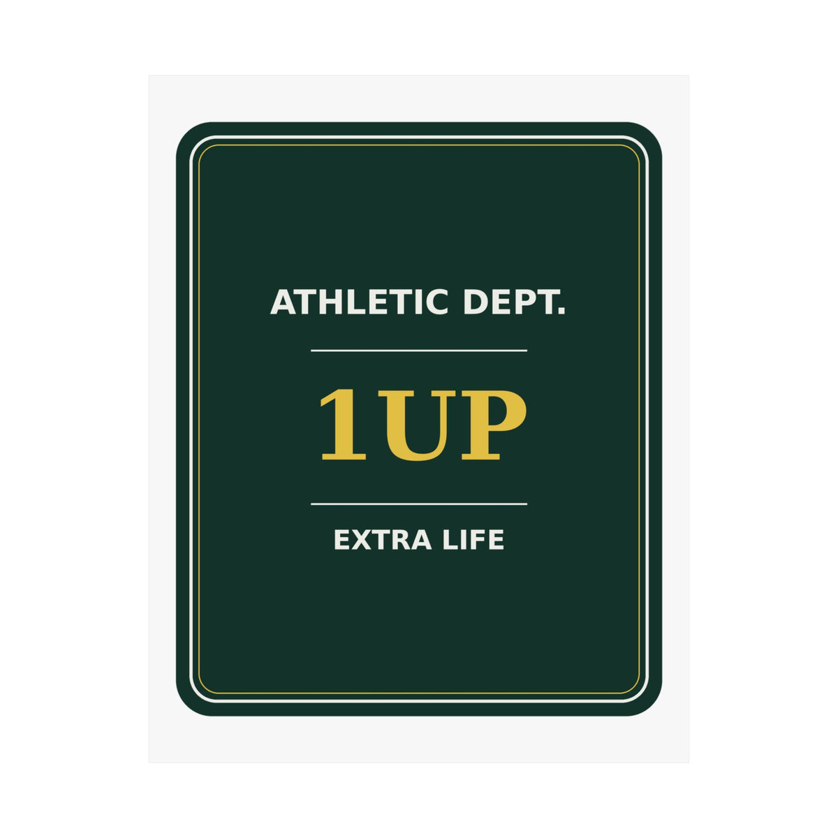 Extra Life Athletic Dept. — Poster