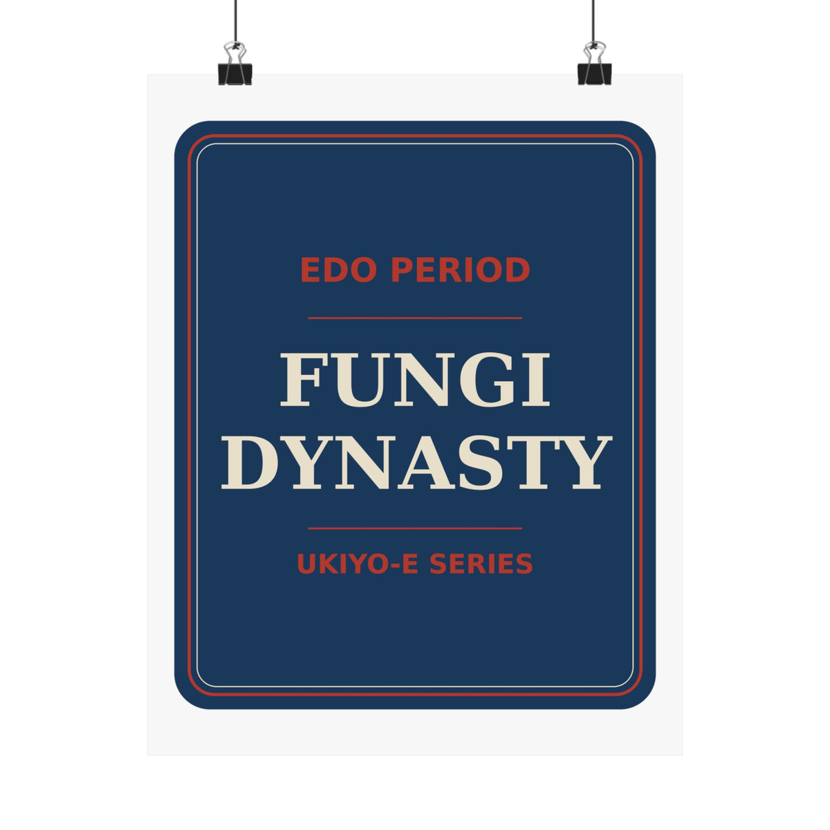 Fungi Dynasty — Poster