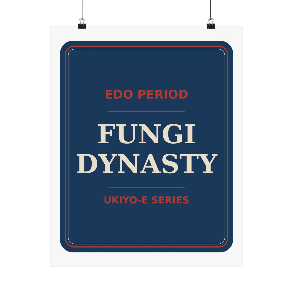 Fungi Dynasty — Poster