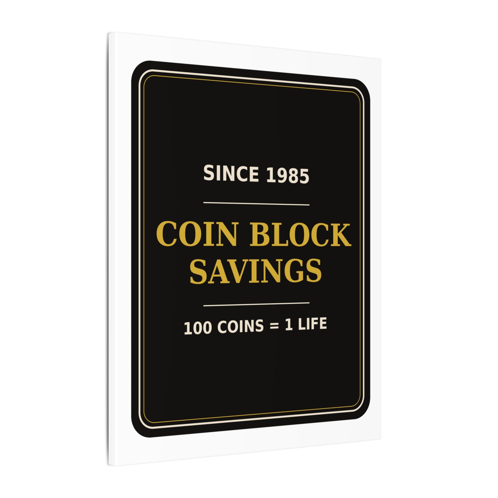 Coin Block Savings & Loan — Canvas
