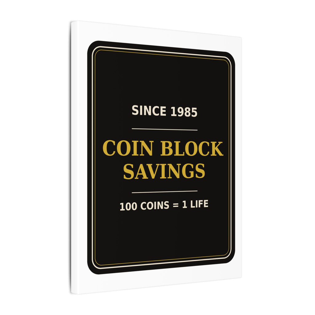 Coin Block Savings & Loan — Canvas