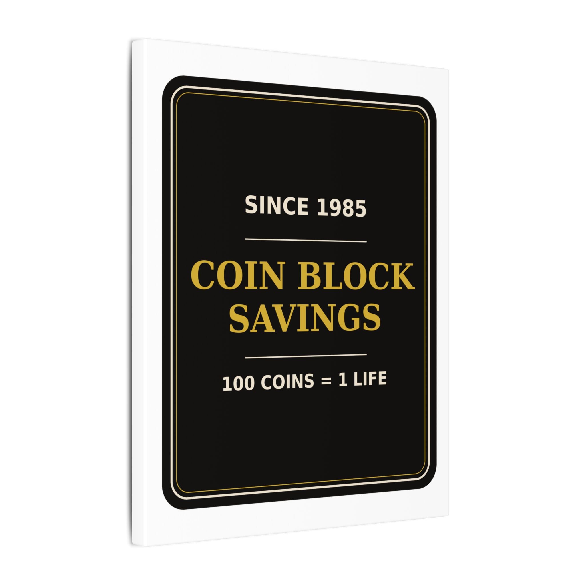 Coin Block Savings & Loan — Canvas