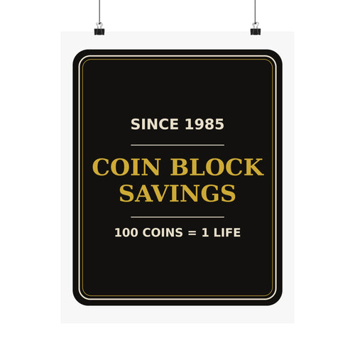 Coin Block Savings & Loan — Poster