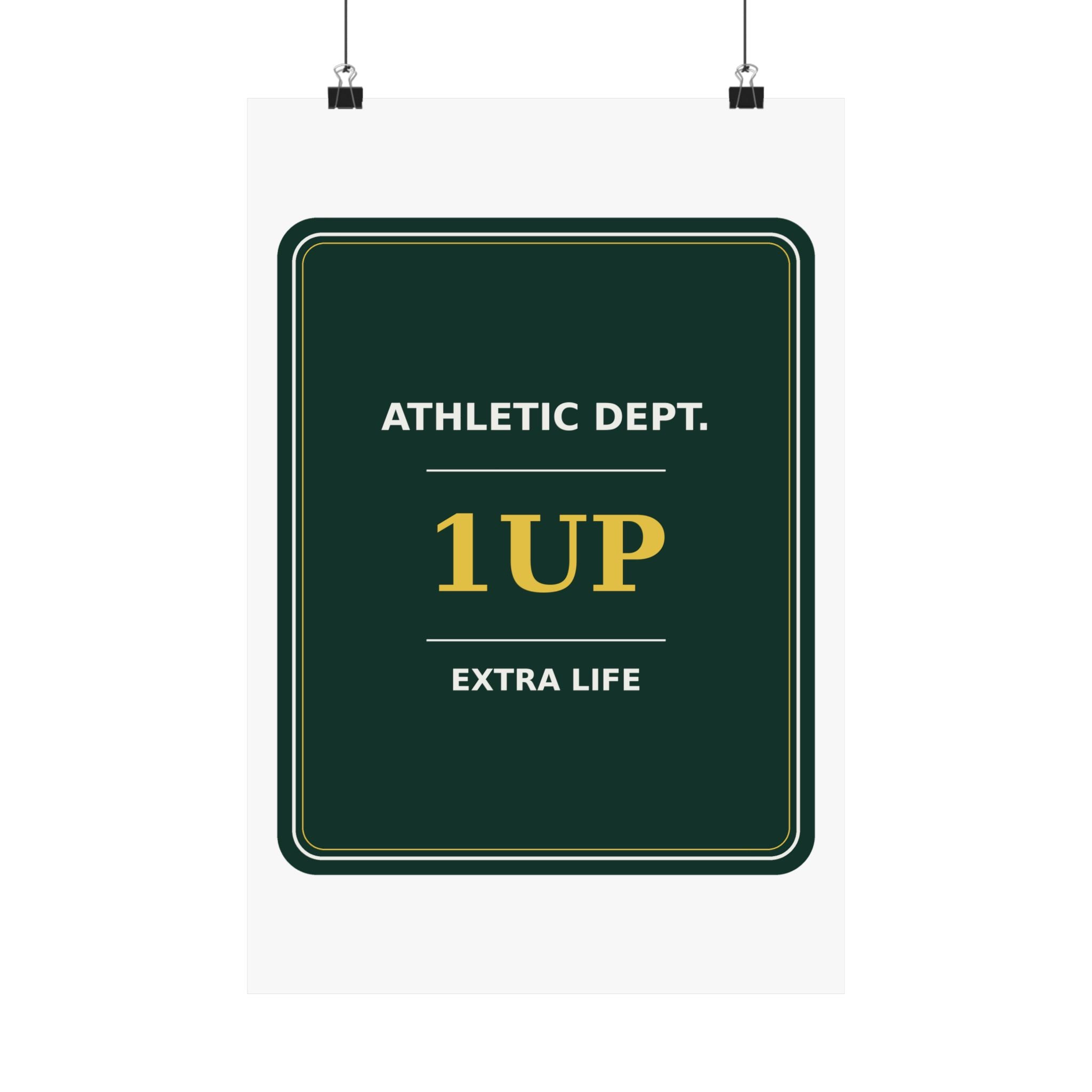 Extra Life Athletic Dept. — Poster
