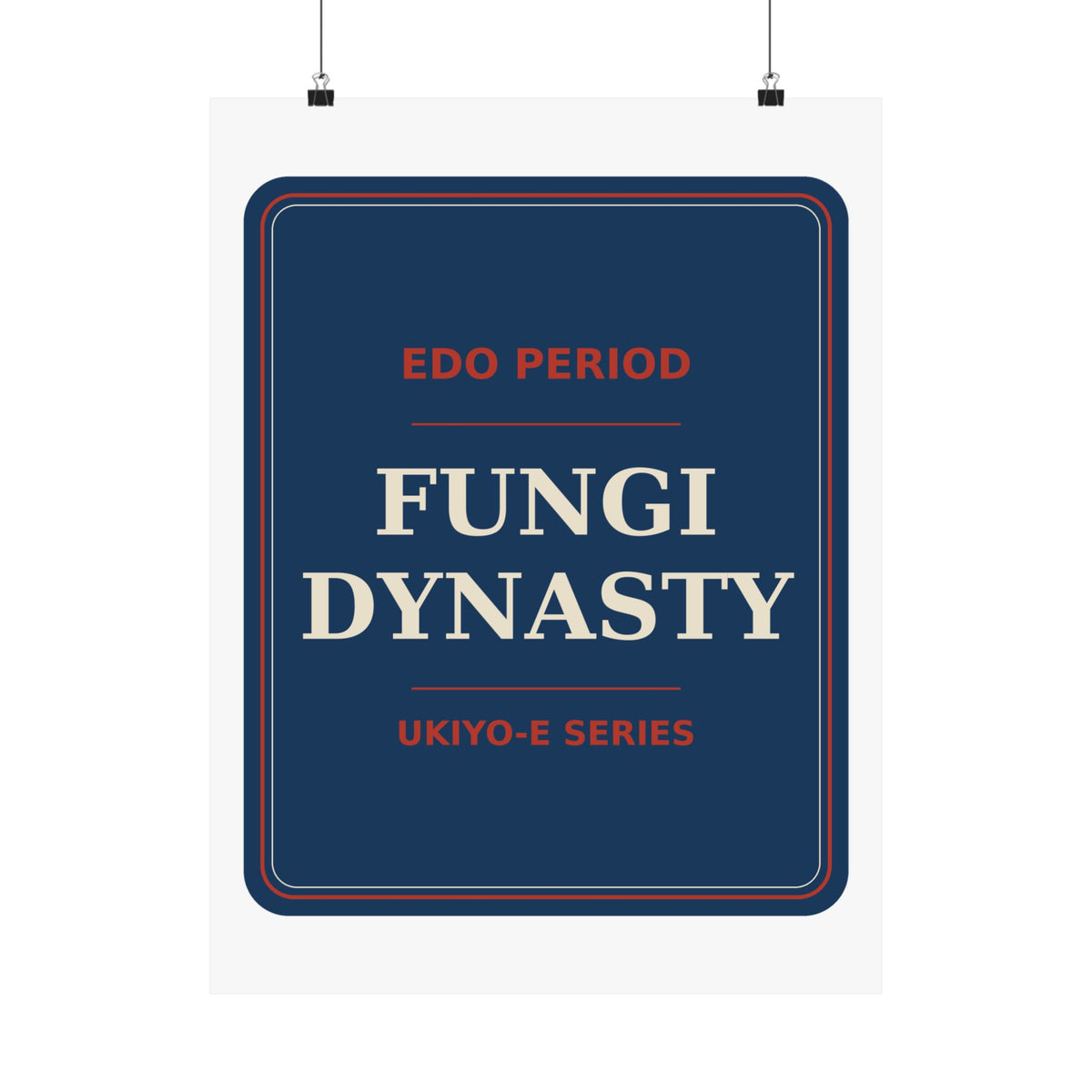Fungi Dynasty — Poster