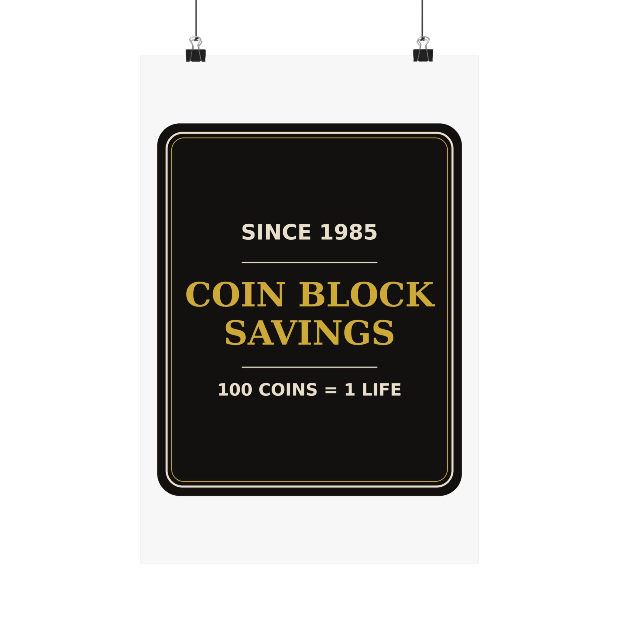 Coin Block Savings & Loan — Poster